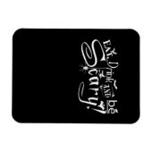 Eat Drink And Be Scary Aesthetic Graphic Magnet (Horizontal)