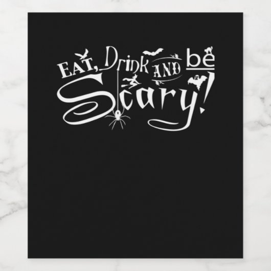 Eat Drink And Be Scary Aesthetic Graphic Trendy Weinetikett (Einzelnes Label)