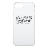 Eat Drink And Be Scary Casual Simple Case-Mate iPhone Hülle (Rückseite)