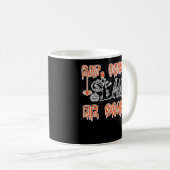 Eat Drink And Be Scary Classic Creative Casual Kaffeetasse (VorderseiteRechts)