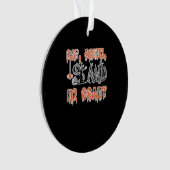 Eat Drink And Be Scary Classic Creative Casual Ornament (Vorderseite)