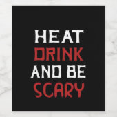 Eat Drink And Be Scary Creative Casual Weinetikett (Einzelnes Label)