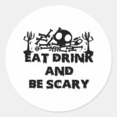 Eat Drink And Be Scary Funny Design Creative Graph Runder Aufkleber (Vorderseite)