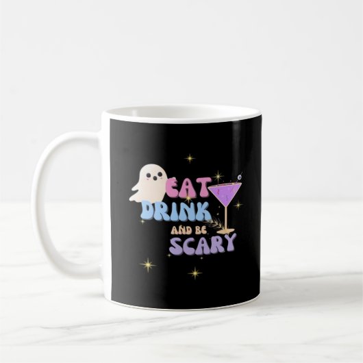 Eat Drink And Be Scary Funny Halloween Casual Uniq Kaffeetasse (Links)