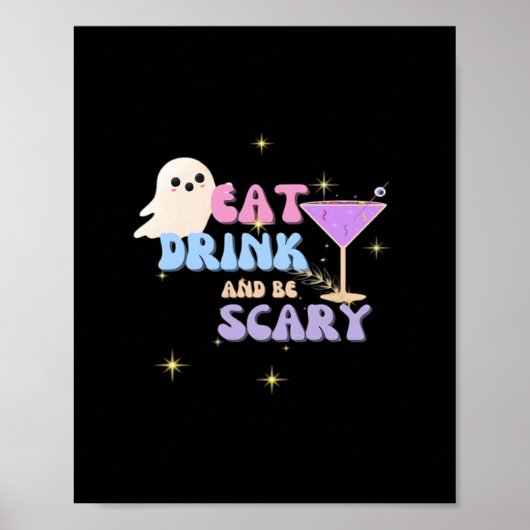 Eat Drink And Be Scary Funny Halloween Casual Uniq Poster (Vorne)