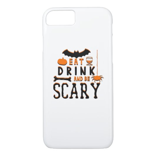 Eat Drink And Be Scary Funny Halloween Quote Case-Mate iPhone Hülle (Rückseite)
