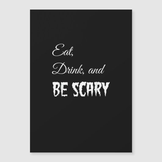 Eat Drink And Be Scary Funny Halloween Retro Style Magnetkarte (Vorderseite)