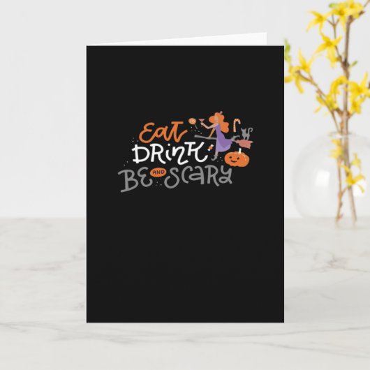 Eat Drink And Be Scary Funny Quote Modern Look Karte (Gelbe Blume)