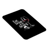 Eat Drink And Be Scary Funny Quote Modern Look Magnet (Rechte Seite)
