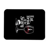Eat Drink And Be Scary Funny Quote Modern Look Magnet (Horizontal)