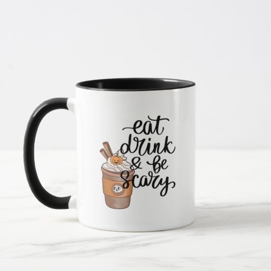 Eat Drink And Be Scary Funny Trendy Tasse (Links)