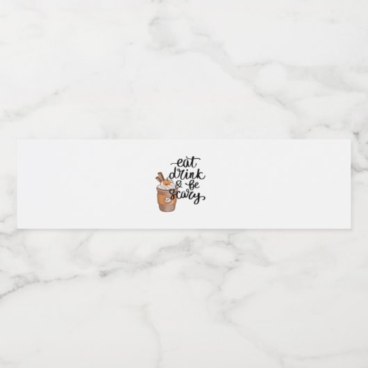 Eat Drink And Be Scary Funny Trendy Wasserflaschenetikett (Einzelnes Label)