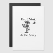 Eat Drink And Be Scary Halloween Aesthetic Style Magnetkarte (Vorne/Hinten)