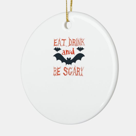 Eat Drink And Be Scary Halloween Bats Party Hallow Keramik Ornament (Links)