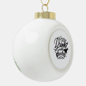 Eat Drink And Be Scary Halloween Design Trendy Art Keramik Kugel-Ornament (Links)