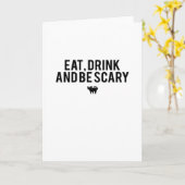 Eat Drink And Be Scary Halloween Fan Text Art Crea Karte (Gelbe Blume)