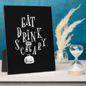 Eat Drink And Be Scary Halloween Funny  Fotoplatte (Seite)