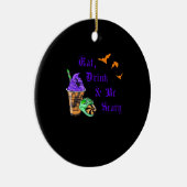 Eat Drink And Be Scary Halloween Minimal Clean Keramik Ornament (Rechts)