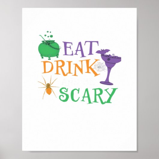 Eat Drink And Be Scary Halloween Poster (Vorne)