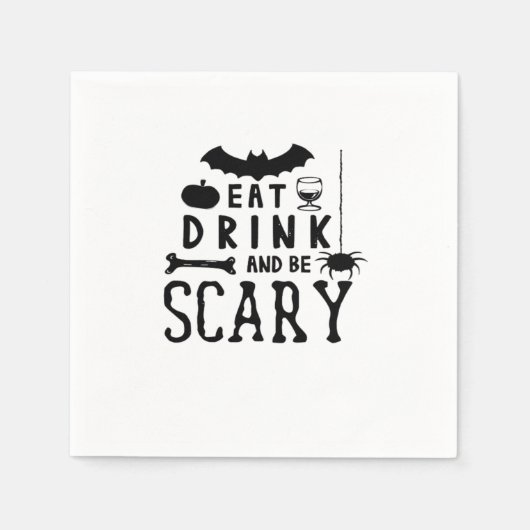 Eat Drink And Be Scary Halloween Quote Serviette (Vorderseite)