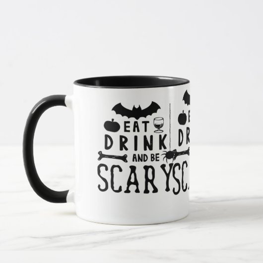 Eat Drink And Be Scary Halloween Quote Tasse (Links)