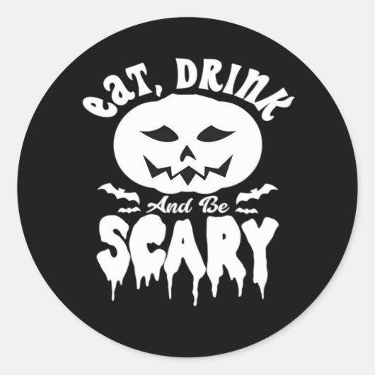 Eat Drink And Be Scary Halloween Retro Classic Runder Aufkleber (Vorderseite)
