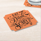 Eat Drink And Be Scary Halloween  Untersetzer (angewinkelt)