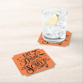 Eat Drink And Be Scary Halloween  Untersetzer (Vor Ort)