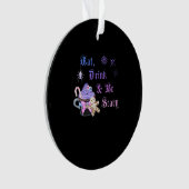 Eat Drink And Be Scary Hexmas Cool Unique Style Ornament (Vorderseite)