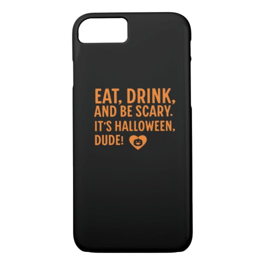 Eat Drink And Be Scary Its Halloween Fall Autumn Q Case-Mate iPhone Hülle (Rückseite)