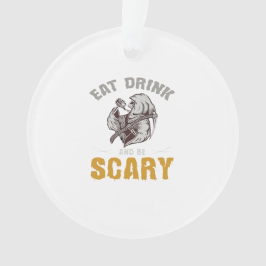 Eat Drink And Be Scary Reaper Minimal Clean Ornament (Vorderseite)