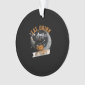 Eat Drink And Be Scary Retro Classic Ornament (Vorderseite)