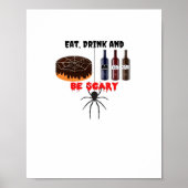 Eat Drink And Be Scary Retro Classic Poster (Vorne)