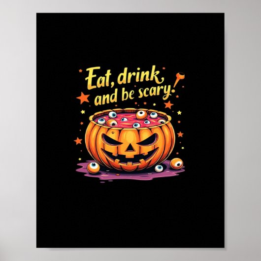 Eat, Drink, and Be Scary Scary Movie Night Hallowe Poster (Vorne)
