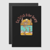 Eat Drink And Be Scary Simple Clean Magnetkarte (Vorne/Hinten)