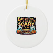 Eat Drink And Be Scary Spooky Bakery Halloween Coo Keramik Ornament (Vorne)