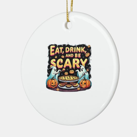 Eat Drink And Be Scary Spooky Bakery Halloween Coo Keramik Ornament (Links)