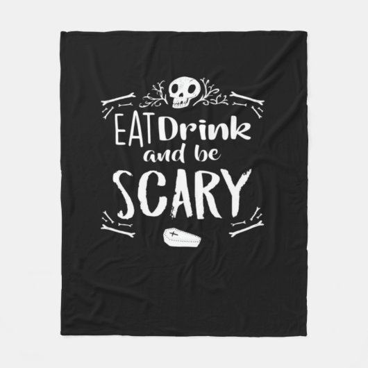 Eat Drink And Be Scary Spooky Halloween Skull Fleecedecke (Vorderseite)