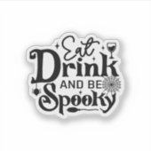 Eat Drink And Be Spooky Retro Classic Aufkleber (Vorderseite)