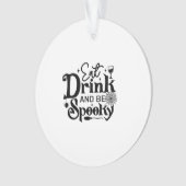 Eat Drink And Be Spooky Retro Classic Ornament (Vorderseite)