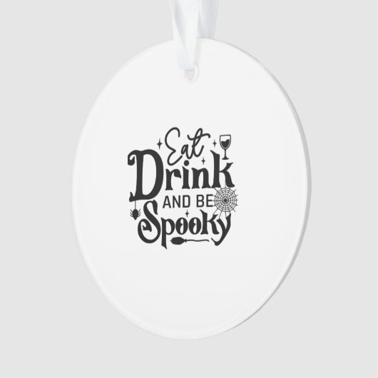 Eat Drink And Be Spooky Retro Classic Ornament (Vorderseite)