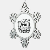 Eat Drink And Be Spooky Retro Classic Schneeflocken Zinn-Ornament (Rechts)