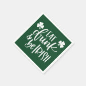 Eat Drink Be Irish Green Text  Design Party Serviette (Ecke)