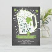 Eat Drink Be Irish St Patrick's Party Einladung (Stehend Vorderseite)