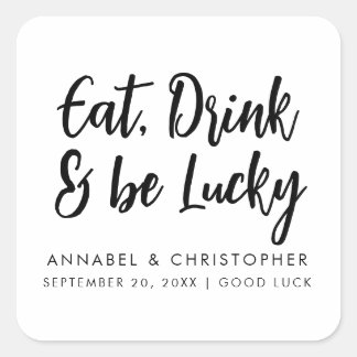 eat drink be lucky casino chips Lottery Ticket Quadratischer Aufkleber
