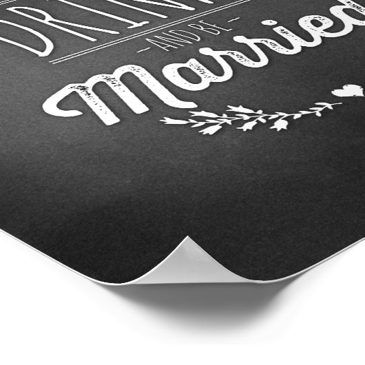 Eat, Drink & Be Married 8x10 Poster (Ecke)