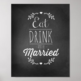 Eat, Drink & Be Married 8x10 Poster