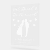 Eat, Drink & Be Married Personalized Wedding Acrylschild (Winkel)