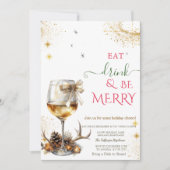 Eat Drink & Be Merry Wine Glass Bow Einladung (Vorderseite)