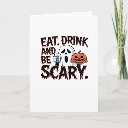 Eat Drink Be Scary Halloween Pumpkin Creative Styl Karte (Vorderseite)